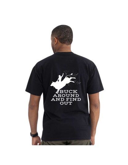 Buck Around and Find Out black