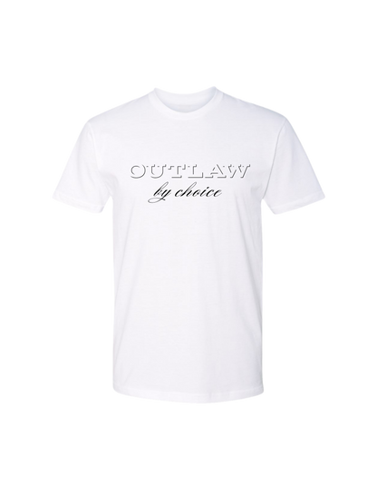 Outlaw by choice white tee